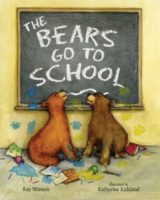 The Bears Go to School (A Pete & Gabby Book) 0807505927 Book Cover