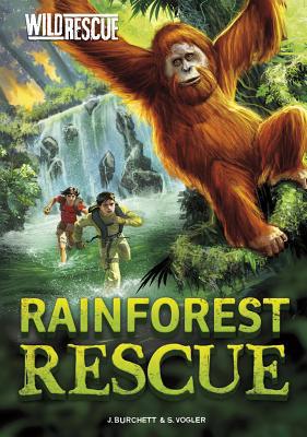 Rainforest Rescue (Wild Rescue) 1434290557 Book Cover