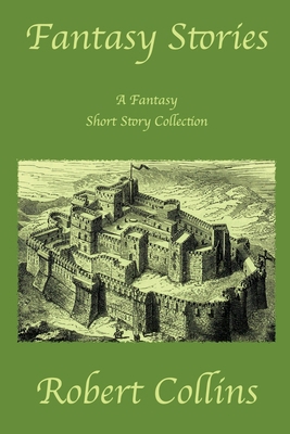 Fantasy Stories B0G2FGG5W2 Book Cover