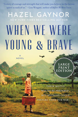 When We Were Young & Brave [Large Print] 0063029499 Book Cover