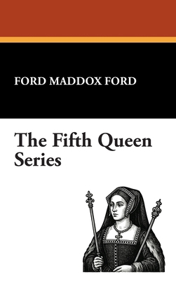 The Fifth Queen Series 1434465365 Book Cover