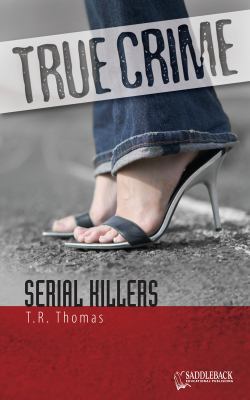 Serial Killers (True Crime) 1599054361 Book Cover