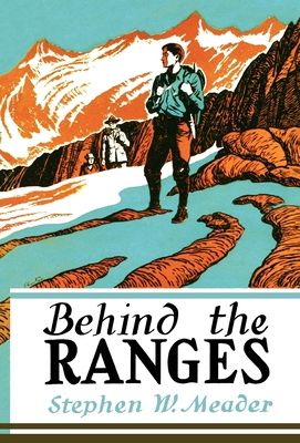 Behind The Ranges 1931177503 Book Cover