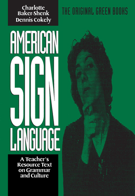 American Sign Language Green Books, a Teacher's... 093032384X Book Cover