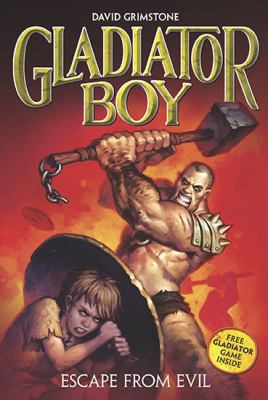 Escape from Evil #2 (Gladiator Boy) 044845419X Book Cover