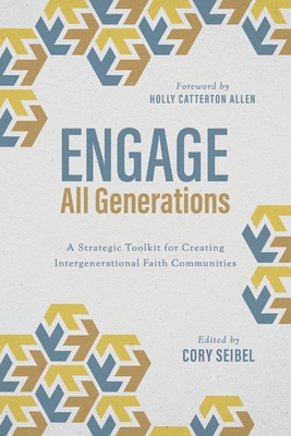 Engage All Generations: A Strategic Toolkit for... 1684263212 Book Cover