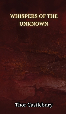 Whispers of the Unknown 9916850577 Book Cover