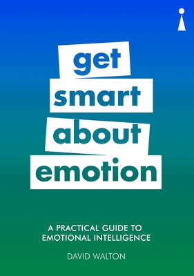 A Practical Guide to Emotional Intelligence: Ge... 1785783238 Book Cover