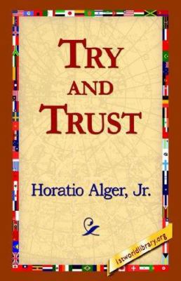 Try and Trust 1421815591 Book Cover