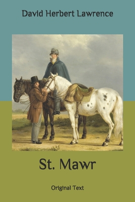St. Mawr: Original Text B086Y4CSTY Book Cover