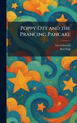 Poppy Ott and the Prancing Pancake 102591435X Book Cover