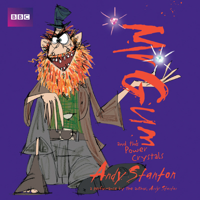 MR Gum and the Power Crystals: Performed and Re... 1787531929 Book Cover