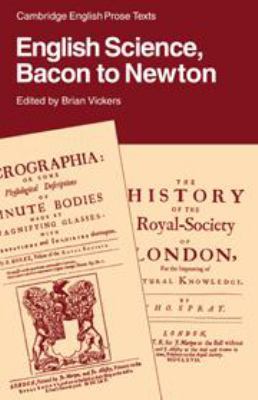 English Science: Bacon to Newton 0521304083 Book Cover