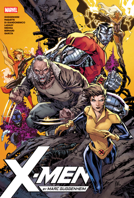 X-Men by Marc Guggenheim Omnibus Ken Lashley Cover 1302966162 Book Cover