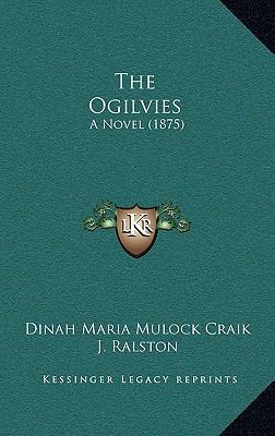 The Ogilvies: A Novel (1875) 1165638061 Book Cover
