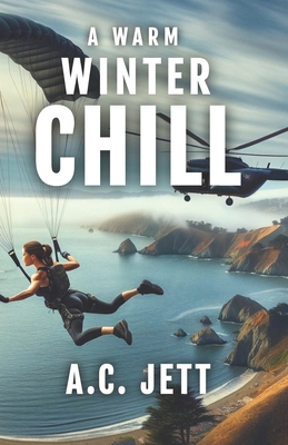 A Warm Winter Chill B0CYT87LH7 Book Cover