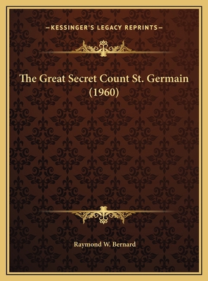 The Great Secret Count St. Germain (1960) 1169831273 Book Cover