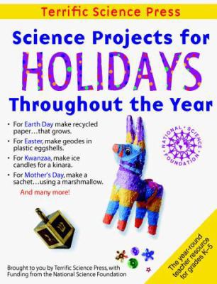 Science Projects for Holidays Throughout the Year 0070647585 Book Cover