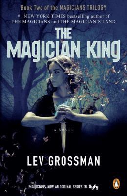 The Magician King (TV Tie-In) 0143131435 Book Cover