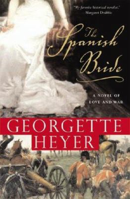 The Spanish Bride: A Novel of Love and War 1402211139 Book Cover