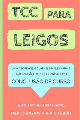 Tcc Para Leigos: Uma Abordagem Clara E Simples ... [Portuguese] B08LNKPZLV Book Cover