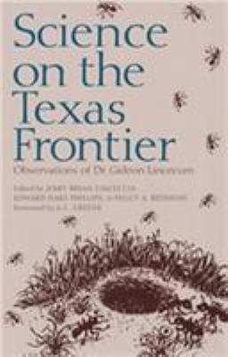 Science on the Texas Frontier: Observations of ... 0890967687 Book Cover