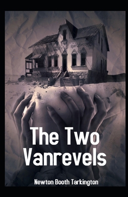 The Two Vanrevels Illustrated B08KH2K5HZ Book Cover