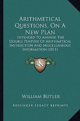 Arithmetical Questions, On A New Plan: Intended... 1164579932 Book Cover