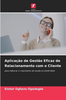 Aplicação de Gestão Eficaz de Relacionamento co... [Portuguese] 6204611259 Book Cover