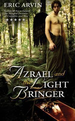 Azrael and the Light Bringer 1925031411 Book Cover