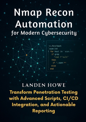 Nmap Recon Automation for Modern Cybersecurity:... B0FLQ9KJPY Book Cover