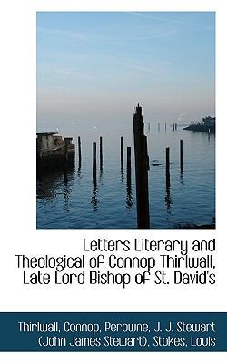 Letters Literary and Theological of Connop Thir... 1113530375 Book Cover