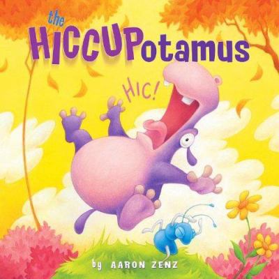 The Hiccupotamus 1594450331 Book Cover