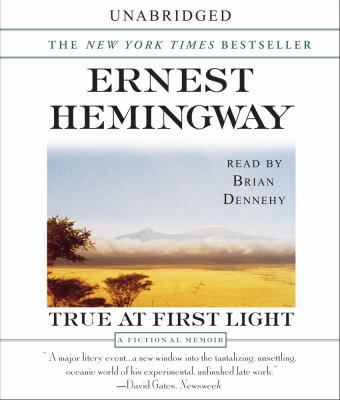 True at First Light 0743564464 Book Cover