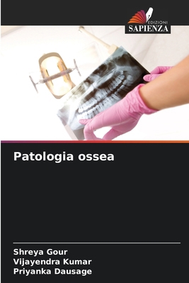 Patologia ossea [Italian] 6206827968 Book Cover