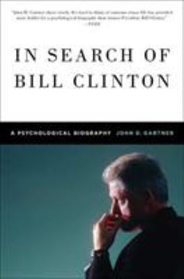 In Search of Bill Clinton 0312596839 Book Cover