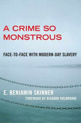 A Crime So Monstrous: Face-to-Face with Modern-... 0743290070 Book Cover