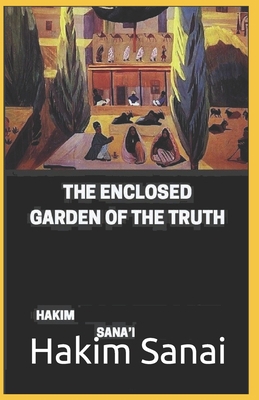 The Enclosed Garden of the Truth( illustrated e... B093CC5XFB Book Cover