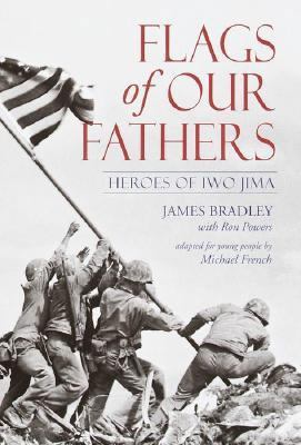 Flags of Our Fathers: Heroes of Iwo Jima 0385729324 Book Cover