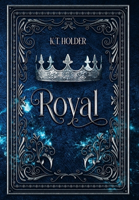 Royal B0G8V4T2YS Book Cover
