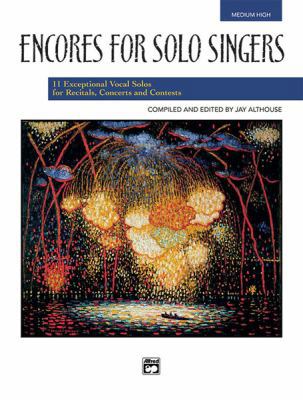 Encores for Solo Singers: Medium High Voice 0739032372 Book Cover