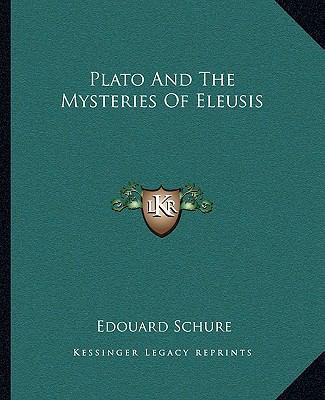 Plato And The Mysteries Of Eleusis 1162899530 Book Cover