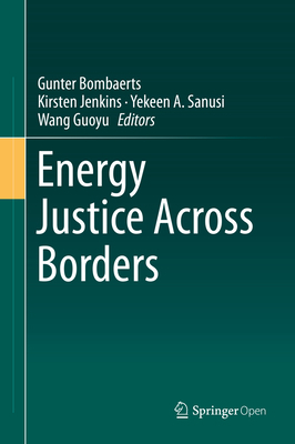 Energy Justice Across Borders 3030240207 Book Cover