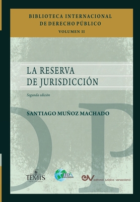 La Reserva de Jurisdiccion [Spanish] 9583512478 Book Cover