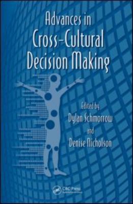 Advances in Cross-Cultural Decision Making 1439834954 Book Cover