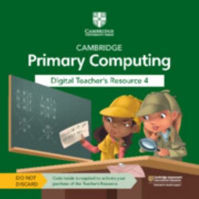 Cambridge Primary Computing Digital Teacher's R... 1009320661 Book Cover