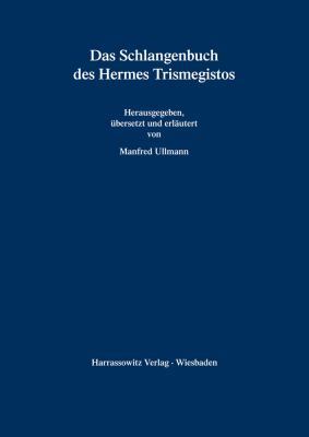 Das Schlangenbuch Des Hermes Trismegistos [German] 3447035234 Book Cover