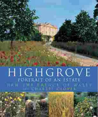 Highgrove: Portrait of an Estate 1841881708 Book Cover