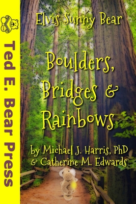 Boulders, Bridges & Rainbows (Black & White Int... 1493649485 Book Cover