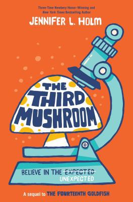 The Third Mushroom 1524719811 Book Cover